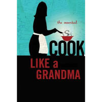 《Cook Like a Grandma》[39M]百度网盘|亲测有效|pdf下载