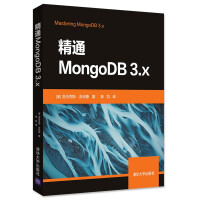《新书 精通MongoDB 3.x 亚历克斯吉玛斯 深入剖析MongoDB数据库 模式设计数据建模教程》[38M]百度网盘|亲测有效|pdf下载
